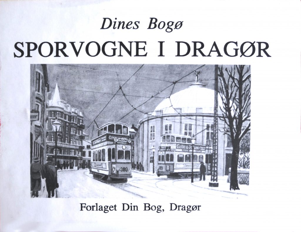Sporvogne i Dragør - Dines Bogø